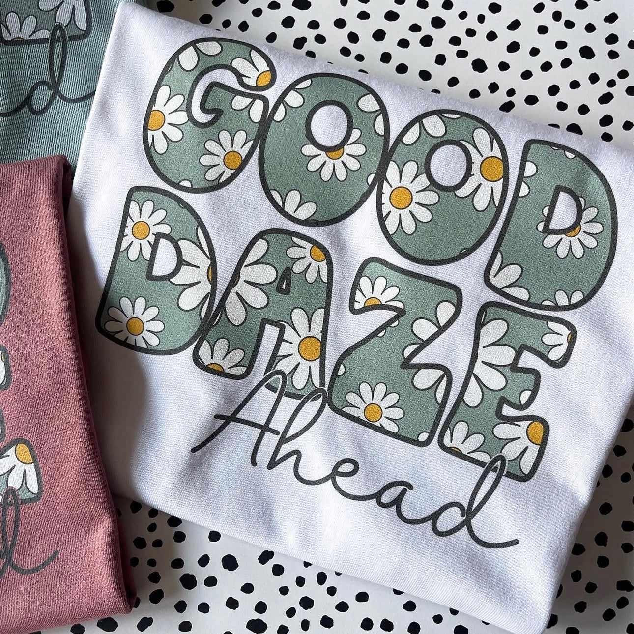 Good Days Ahead Unisex Tee